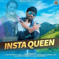 Insta Queen ( Feat. Manish Kumai )
