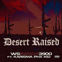 Desert Raised