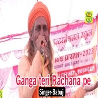 Ganga teri rachana pe