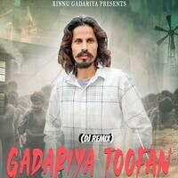 Gadariya Toofan (Remix)