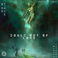 SOULS OUT OF LOVE