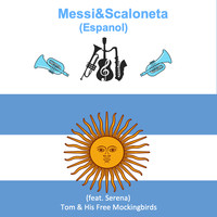Messi&Scaloneta (Espanol)