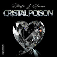 Cristal poison