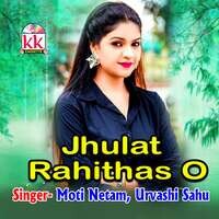 Jhulat Rahithas O