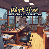 Work Flow (Study & Focus Essentials) [Vol. 7]