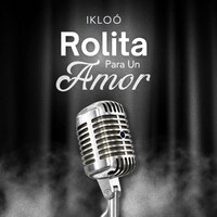 Rolita Para Un Amor