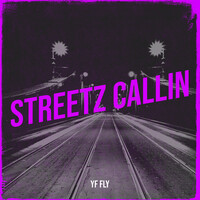 Streetz Callin