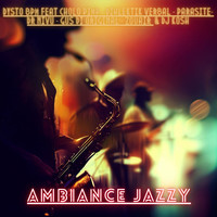 Ambiance Jazzy