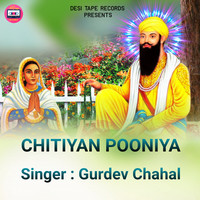 Chitiyan Pooniya