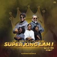 Super King-Lah