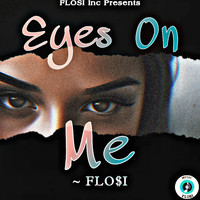 Eyes on Me