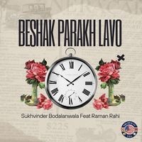 Beshak Parakh Lavo