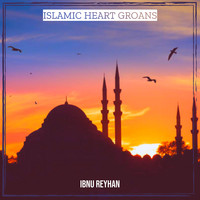 Islamic Heart Groans