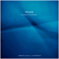 Abysse (revisited by Tom Kristiaan)