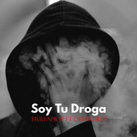 Soy Tu Droga