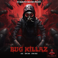 Bug Killaz