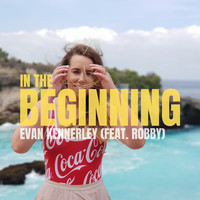 In the Beginning (feat. Robby)