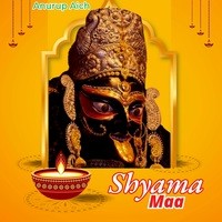 Shyama Maa