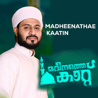 Madheenathe Kaatin