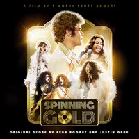 Spinning Gold (Original Motion Picture Score)