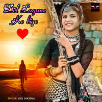 Dil Lagane Ke Liye