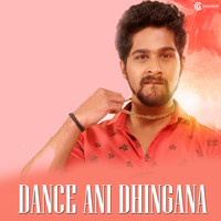 Dance Ani Dhingana