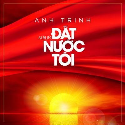 Hà Nội Niềm Tin Và Hy Vọng Song | Anh Trinh | Đất Nước Tôi