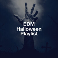 EDM Halloween Playlist