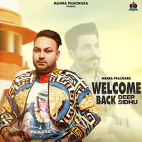 Welcome Back Deep Sidhu