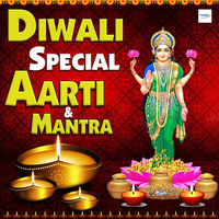 Diwali Special Aarti & Mantra