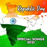 Republic Day Special Songs 2021