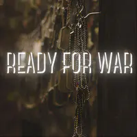 Ready for War