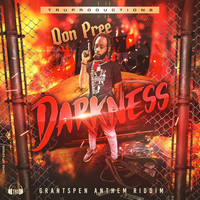 Darkness Grantspen Anthem Riddim