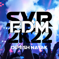 Svr Edm 2k22