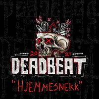 Deadbeat 2021- Hjemmesnekk