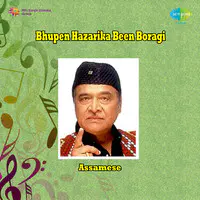 Bhupen Hazarika - Been Boragi