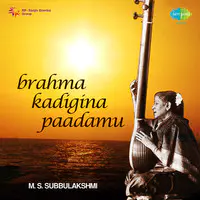 Brahma Kadigina Paadhamu M S Subbulakshmi
