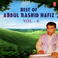 Best Of Abdul Rashid Hafiz Vol-6