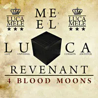 Revenant: 4 Blood Moons