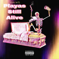 Playas Still Alive