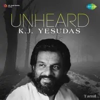 Unheard - K. J. Yesudas
