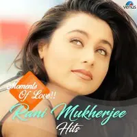 Moments Of Love - Rani Mukherjee Hits