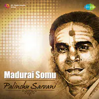 Madurai Somu Palinchu Sarvani Vocal