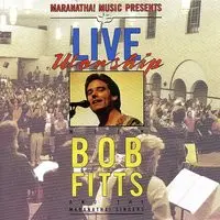 He Is Lovely To Keep Your Lovely Face How Marvelous How Wonderful Mp3 Song Download By Bob Fitts Live Worship With Bob Fitts Listen He Is Lovely To Keep Your Lovely Face How Marvelous How Wonderful