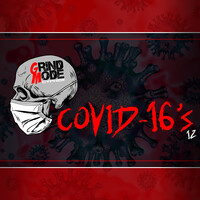 Grind Mode Cypher Covid-16's 12