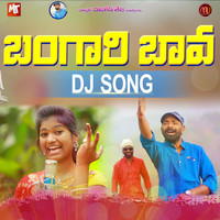 BANGARI BAVA (Dj Version)