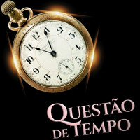 Questão De Tempo