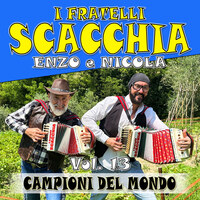 I fratelli Scacchia Enzo e Nicola campioni del mondo Vol. 13