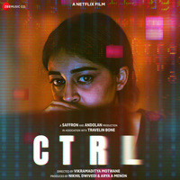 CTRL (Original Motion Picture Soundtrack)