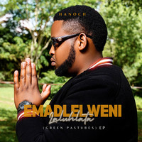 Emadlelweni Laluhlata (Green Patures) - EP